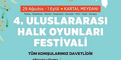 4. ULUSLARARASI HALK OYUNLARI FESTİVALİ KARTAL’DA BAŞLIYOR