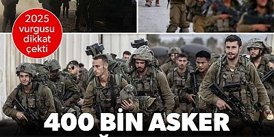 İsrail yeni bir işgale mi hazırlanıyor? 400 bin yedek askeri orduya çağıracaklar