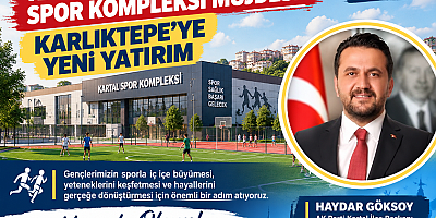 KARTAL’A YENİ SPOR KOMPLEKSİ MÜJDESİ